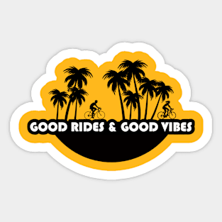 Good Vibes & Good Rides Sticker